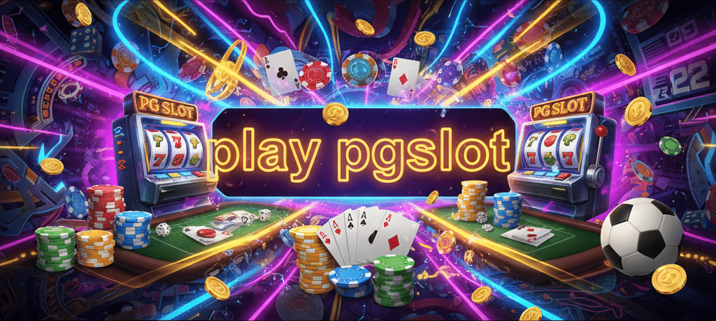 play pgslot